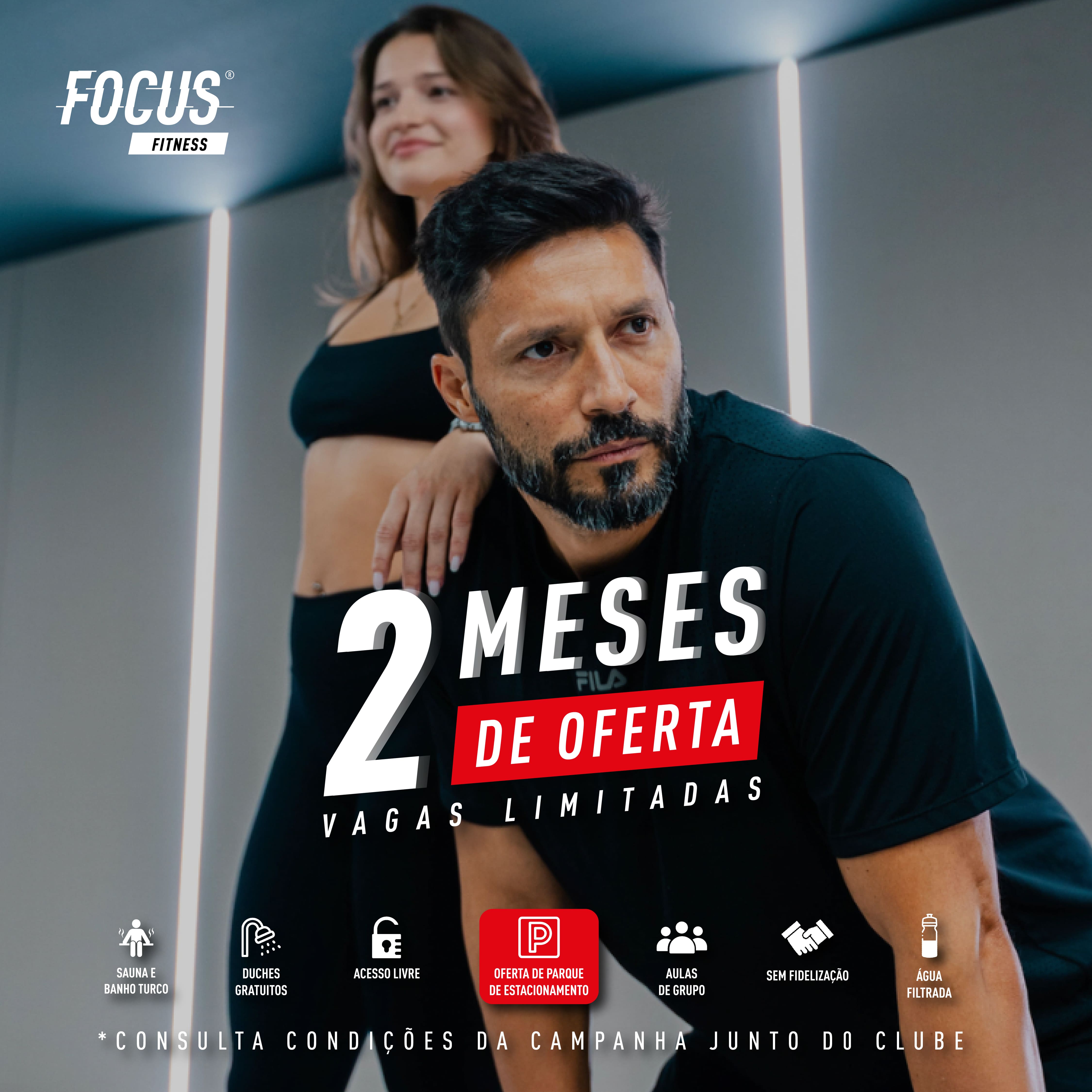 Campanha em vigor no Focus Fitness Barcelinhos